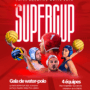 Super Cup 2025 – First Edition